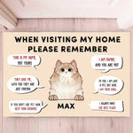 Load image into Gallery viewer, When Visiting My Home Please Remember
