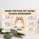 Load image into Gallery viewer, When Visiting My Home Please Remember
