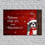 Load image into Gallery viewer, Welcome. HOPE YOU Bring Treats For The Pets
