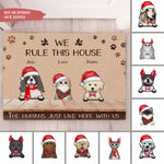 Load image into Gallery viewer, I Rule THIS HOUSE. The Humans Just Live Here With Me
