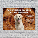 Load image into Gallery viewer, When Visiting My Home Please Remember
