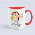 Load image into Gallery viewer, Personalized Gift For Mom - A Mug With Your Own Photo
