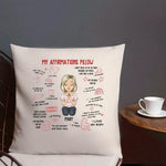 Load image into Gallery viewer, MY AFFIRMATIONS PILLOW
