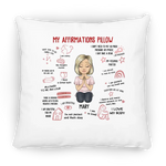 Load image into Gallery viewer, MY AFFIRMATIONS PILLOW
