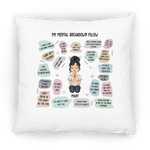 Load image into Gallery viewer, MY MENTAL BREAKDOWN PILLOW

