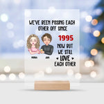 Load image into Gallery viewer, We've Been Pissing Each Other Off For 5 Years
