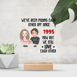 Load image into Gallery viewer, We've Been Pissing Each Other Off For 5 Years
