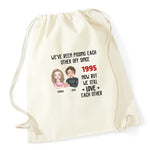 Load image into Gallery viewer, We've Been Pissing Each Other Off For 5 Years
