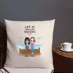 Load image into Gallery viewer, Life Is Better With Sisters
