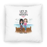 Load image into Gallery viewer, Life Is Better With Sisters
