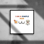 Load image into Gallery viewer, I&#39;m A Simple Man
