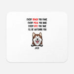 Load image into Gallery viewer, Every Snack You Make
