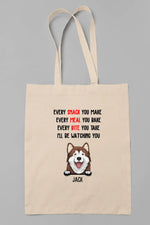 Load image into Gallery viewer, Every Snack You Make
