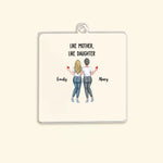 Load image into Gallery viewer, Like Mother, Like Daughter
