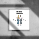 Load image into Gallery viewer, Like Mother, Like Daughter
