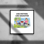 Load image into Gallery viewer, Like Mother, Like Daughter
