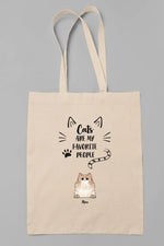 Load image into Gallery viewer, Cats Are My Favorite People
