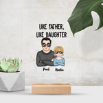 Load image into Gallery viewer, Like Father, Like Daughter
