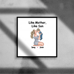 Load image into Gallery viewer, Like Mother, Like Son
