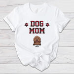 Load image into Gallery viewer, Dog Mom
