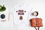 Load image into Gallery viewer, Dog Mom
