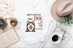 Load image into Gallery viewer, DON&#39;T JUDGE MY DOG
