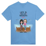 Load image into Gallery viewer, Life Is Better With Sisters
