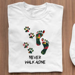 Load image into Gallery viewer, Never Walk Alone
