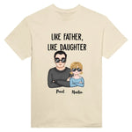 Load image into Gallery viewer, Like Father, Like Daughter
