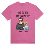 Load image into Gallery viewer, Like Father, Like Daughter

