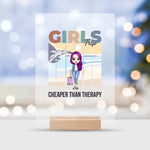 Load image into Gallery viewer, Girls Trip. Cheaper Than Therapy
