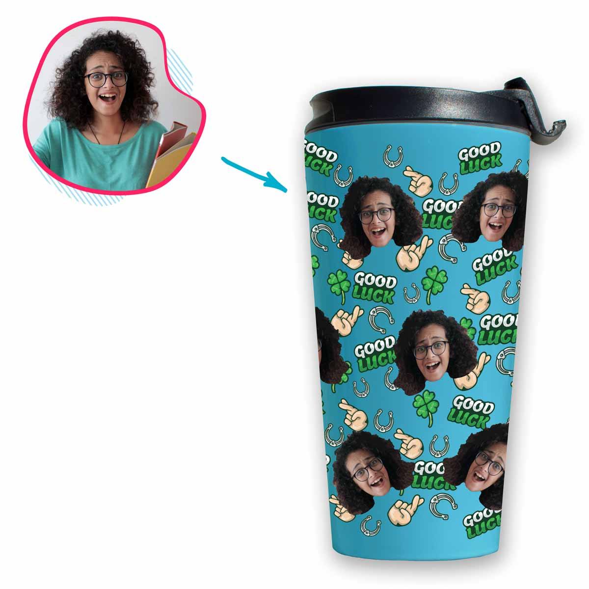 Blue Good Luck personalized travel mug with photo of face printed on it