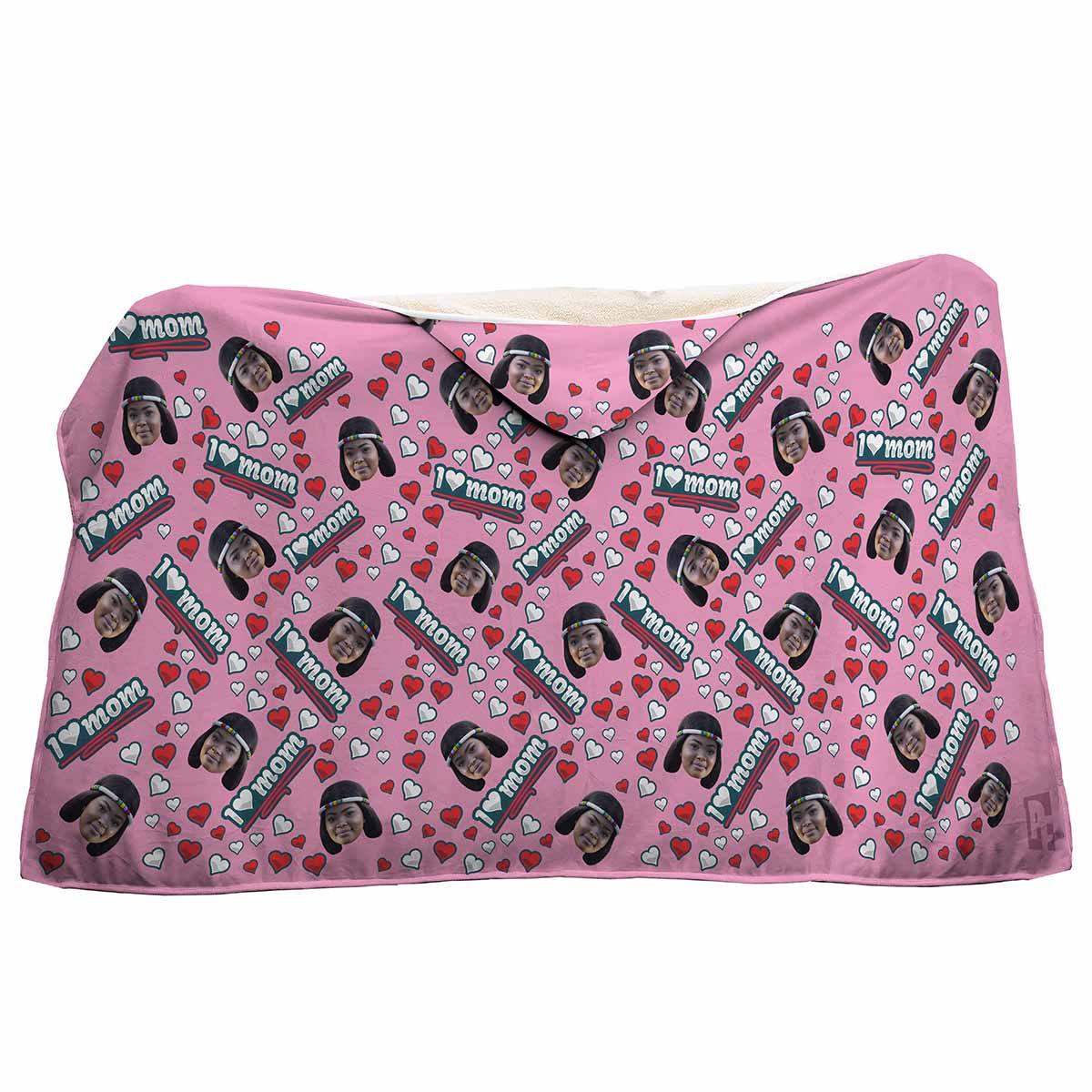 pink Love Mom hooded blanket personalized with photo of face printed on it