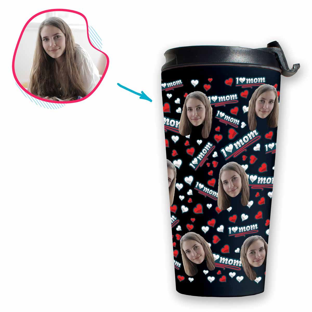 dark Love Mom travel mug personalized with photo of face printed on it