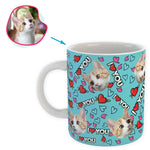 Load image into Gallery viewer, blue Love You mug personalized with photo of face printed on it
